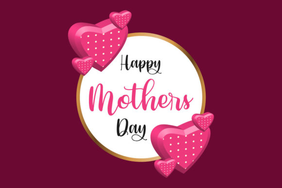 Happy Mothers Day Lettering 3D Heart